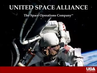 UNITED SPACE ALLIANCE The Space Operations Company sm