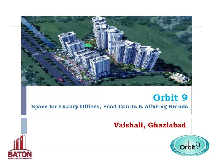 orbit 9 space for luxury offices food courts alluring brands