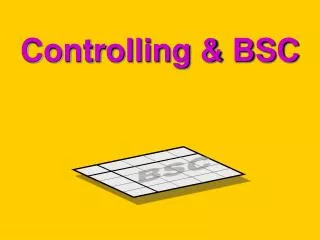 controlling bsc