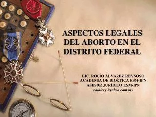 ASPECTOS LEGALES DEL ABORTO EN EL DISTRITO FEDERAL
