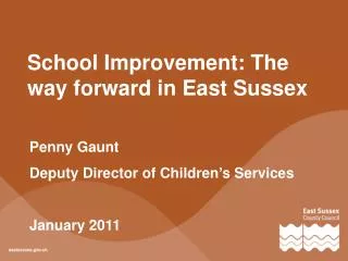 School Improvement: The way forward in East Sussex