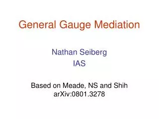 General Gauge Mediation