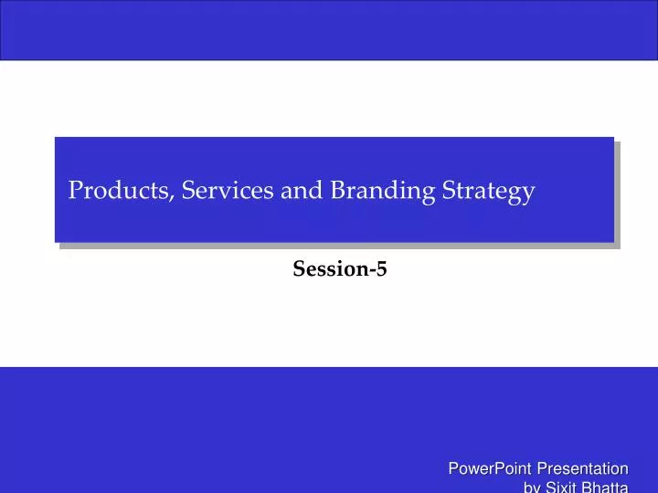products services and branding strategy
