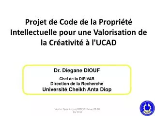 projet de code de la propri t intellectuelle pour une valorisation de la cr ativit l ucad