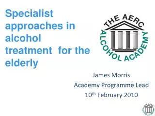 James Morris Academy Programme Lead 10 th February 2010
