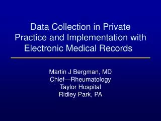 Data Collection in Private Practice and Implementation with Electronic Medical Records