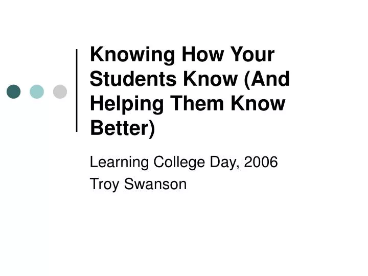knowing how your students know and helping them know better