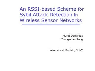 An RSSI-based Scheme for Sybil Attack Detection in Wireless Sensor Networks