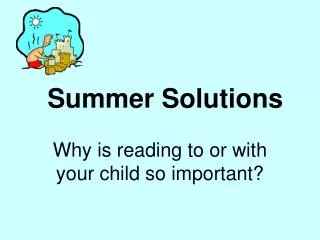 Summer Solutions