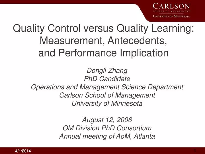 quality control versus quality learning measurement antecedents and performance implication