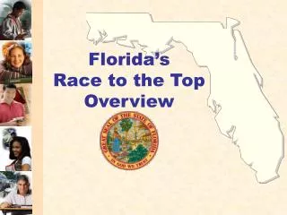 Florida’s Race to the Top Overview