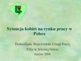Sytuacja kobiet na rynku pracy w Polsce
