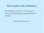 The trouble with wilderness - slide 1