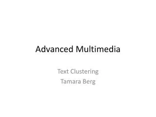 Advanced Multimedia