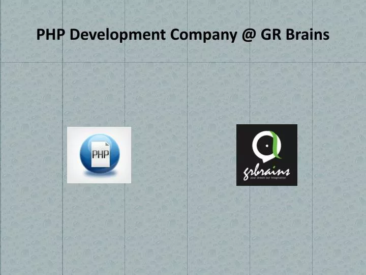 php development company @ gr brains