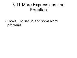 3.11 More Expressions and Equation