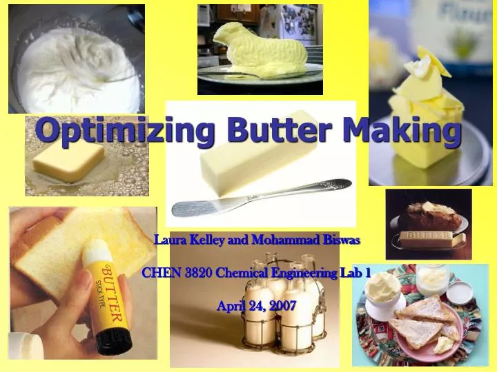 optimizing butter making