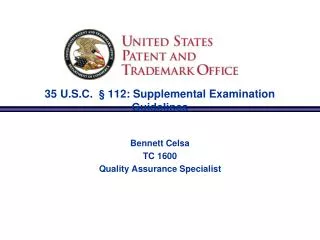 35 U.S.C. § 112: Supplemental Examination Guidelines