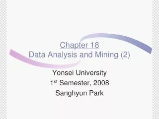 Chapter 18 Data Analysis and Mining (2)