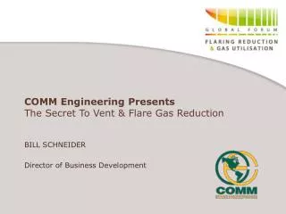 COMM Engineering Presents The Secret To Vent &amp; Flare Gas Reduction