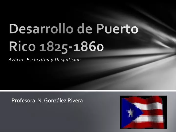 desarrollo de puerto r ico 1825 1860