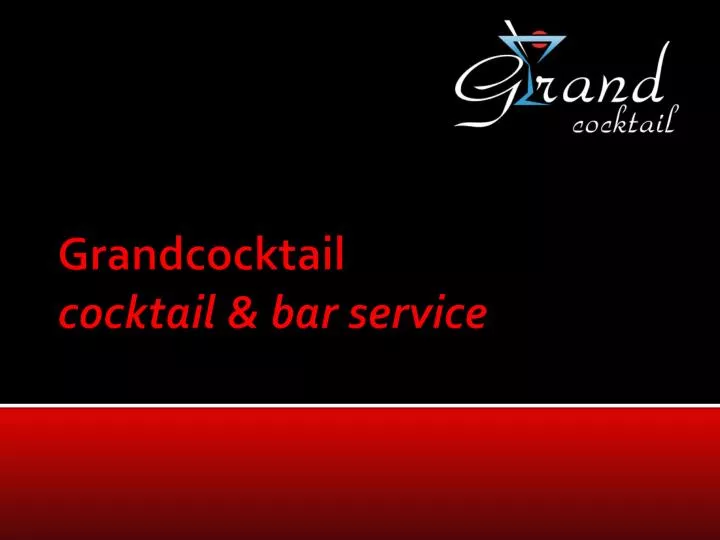 grandcocktail cocktail bar service
