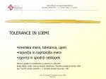 TOLERANCE IN UJEMI - slide 1