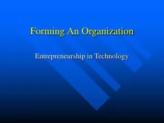 Forming An Organization