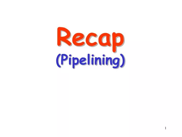 recap pipelining