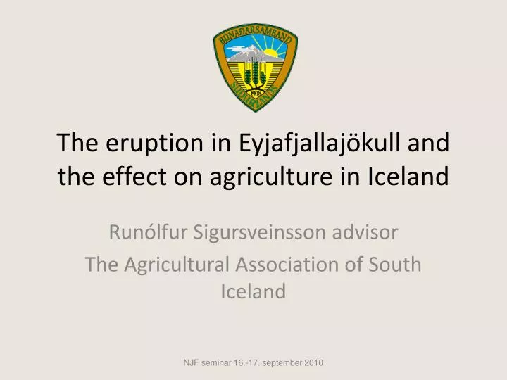 the eruption in eyjafjallaj kull and the effect on agriculture in iceland