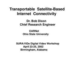 Transportable Satellite-Based Internet Connectivity