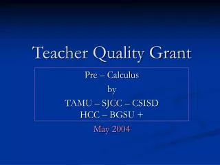 Teacher Quality Grant