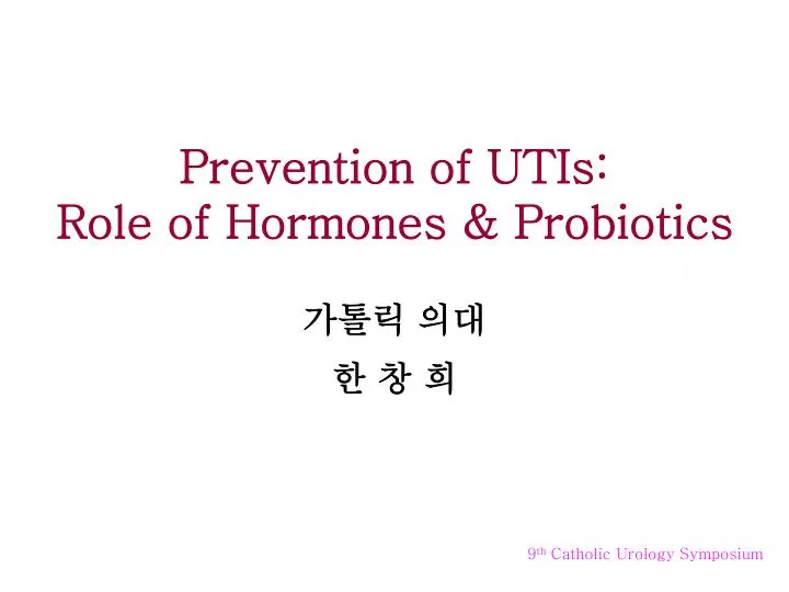 prevention of utis role of hormones probiotics