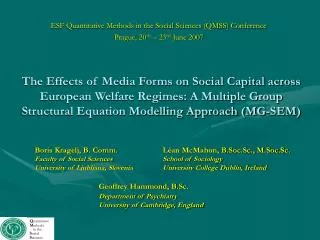 The Effects of Media Forms on Social Capital across European Welfare Regimes: A Multiple Group Structural Equation Model