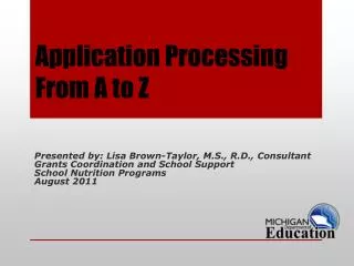 Application Processing From A to Z