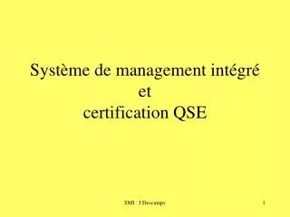 Système de management intégré et certification QSE