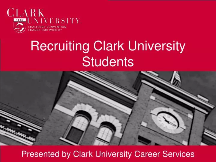 recruiting clark university students