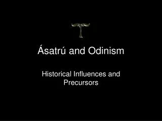 Ásatrú and Odinism