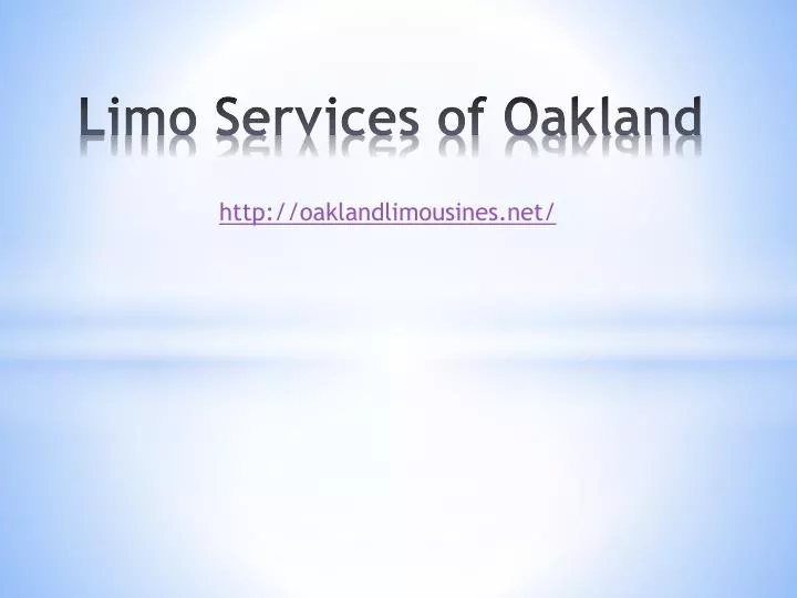 limo services of oakland