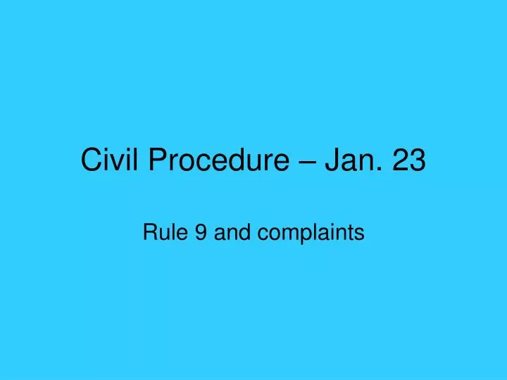 civil procedure jan 23