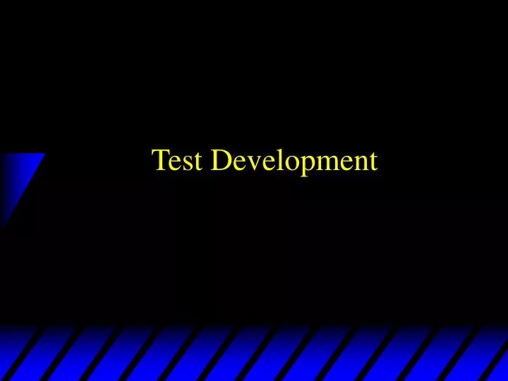 test development