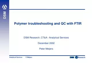 Polymer troubleshooting and QC with FTIR