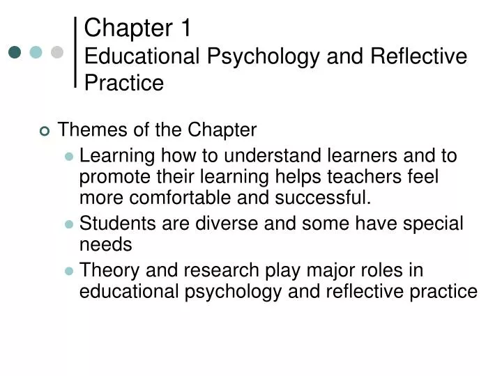 chapter 1 educational psychology and reflective practice