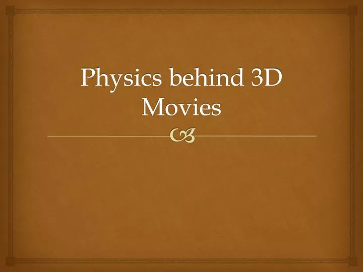 physics behind 3d movies