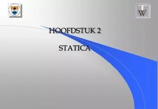 HOOFDSTUK 2 STATICA