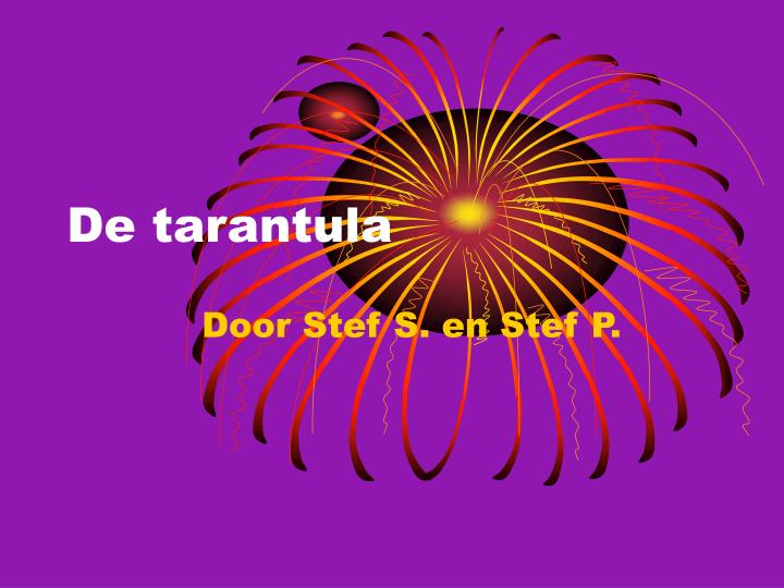 de tarantula