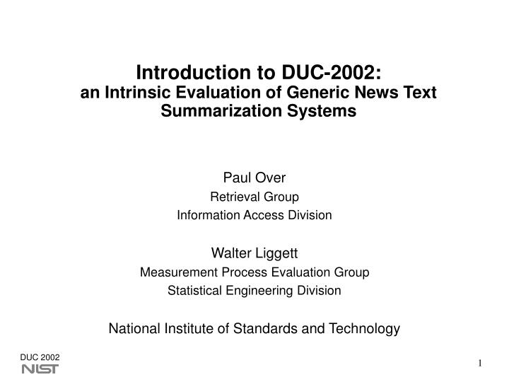 introduction to duc 2002 an intrinsic evaluation of generic news text summarization systems
