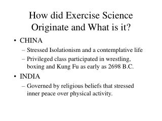 How did Exercise Science Originate and What is it?