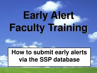 Early Alert Faculty Training