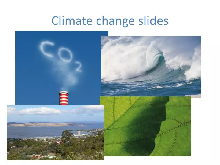 climate change slides